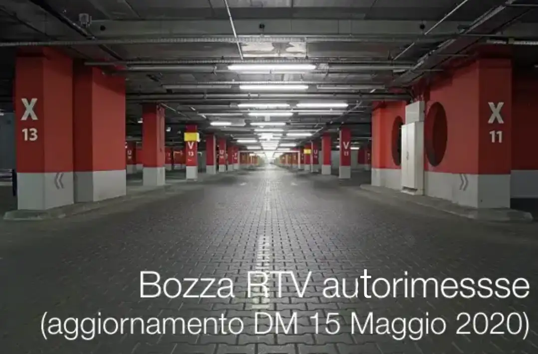 Bozza RTV autorimessse (aggiornamento DM 15 Maggio 2020) / CNI